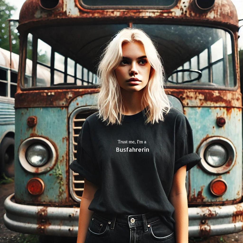 Trust me, I'm a Busfahrerin