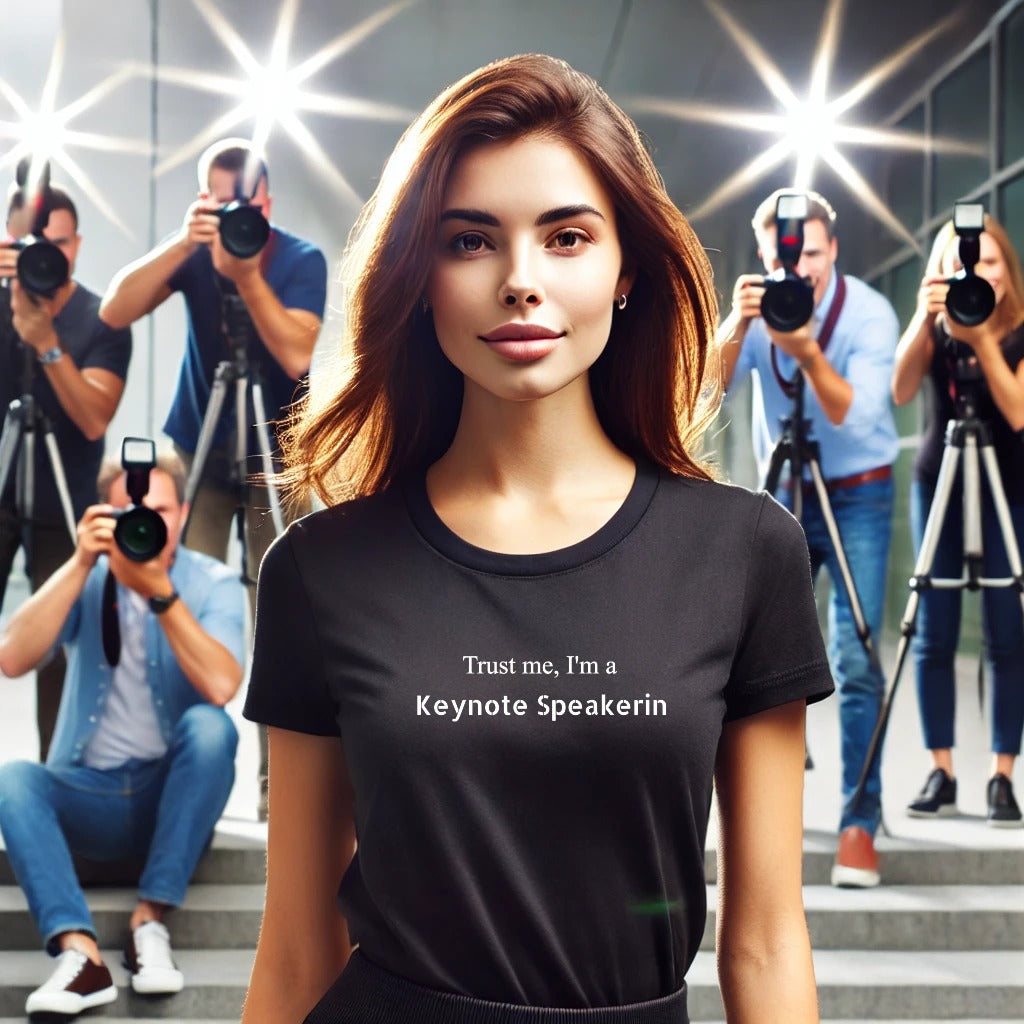 Trust me, I'm a Keynote Speakerin