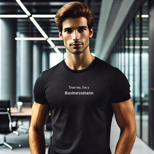 Trust me, I'm a Businessmann
