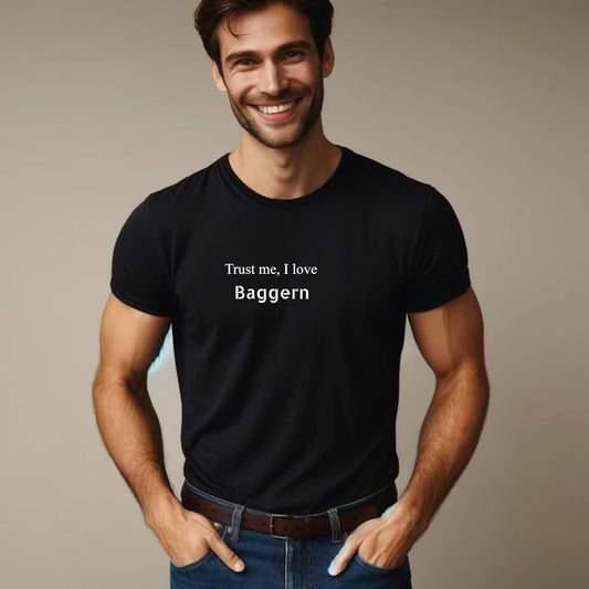 Trust me, I love Baggern