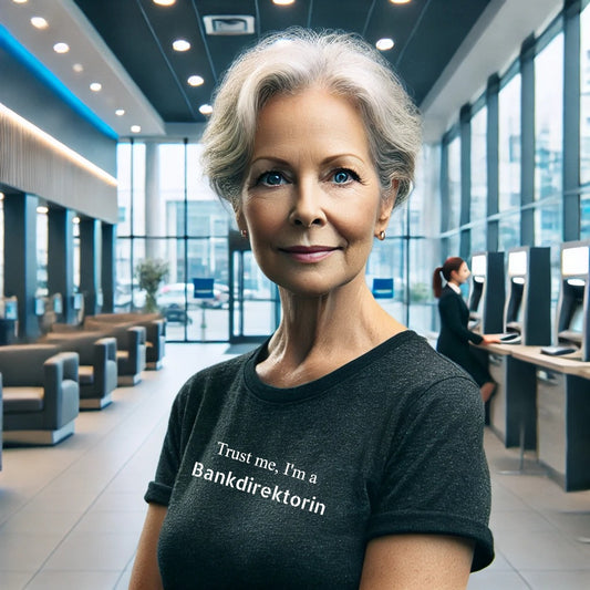 Trust me, I'm a Bankdirektorin