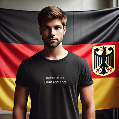 Trust me, I'm from Deutschland