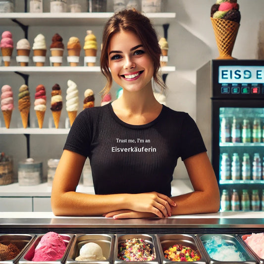 Trust me, I'm an Eisverkäuferin