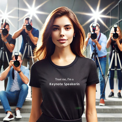 Trust me, I'm a Keynote Speakerin