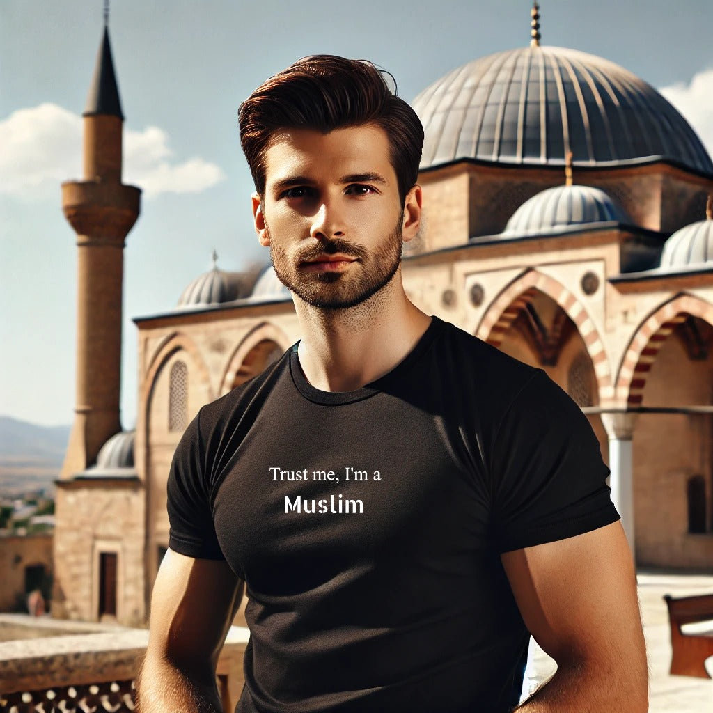 Trust me, I'm a Muslim