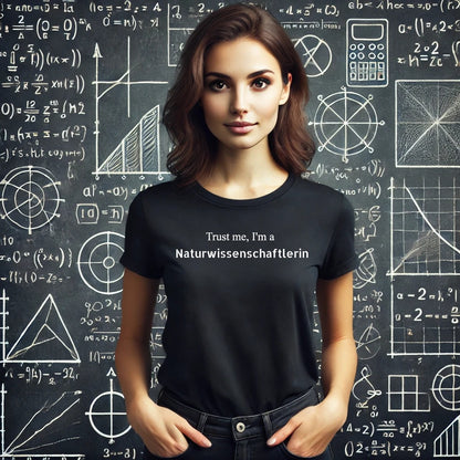 Trust me, I'm a Naturwissenschaftlerin