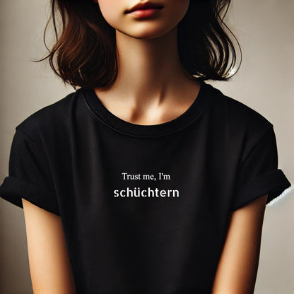 Trust me, I'm schüchtern