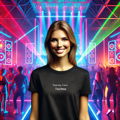 Trust me, I love Techno
